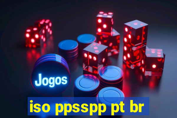 iso ppsspp pt br